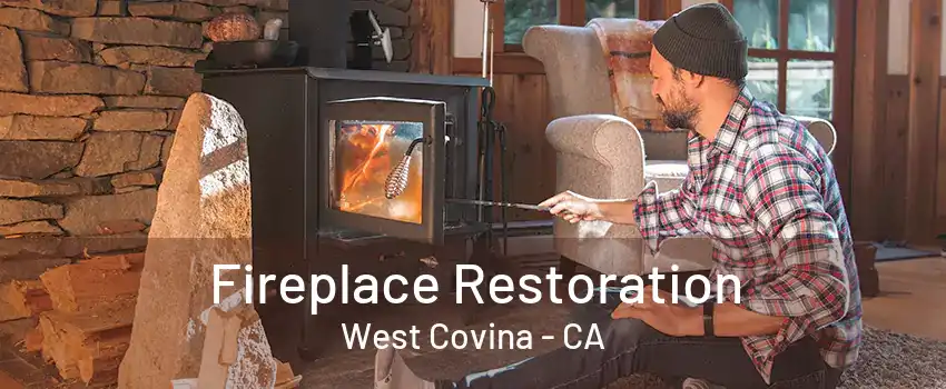 Fireplace Restoration West Covina - CA