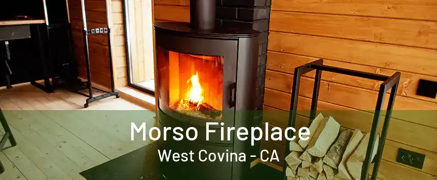 Morso Fireplace West Covina - CA