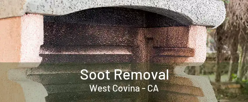 Soot Removal West Covina - CA